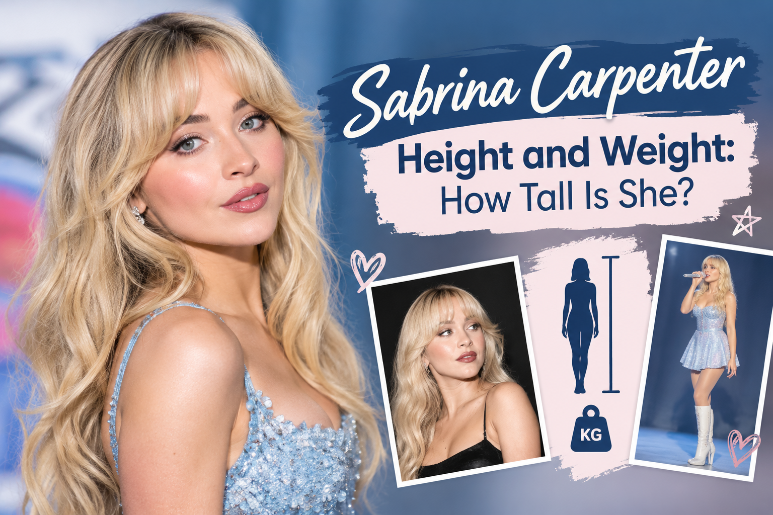 Sabrina Carpenter Height and Weight